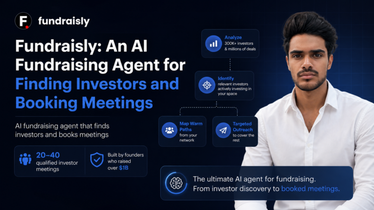 Fundraisly: An AI Fundraising Agent for Finding Investors and Booking Meetings