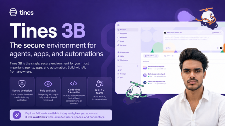 Tines 3B: A Secure Workspace for Agents, Apps, and Automation